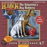 The Valentine's Day Robbery by John R. Erickson