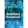 The Veterinary Receptionist door John R. Corsan