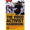The Video Activist Handbook door Thomas Harding