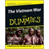 The Vietnam War For Dummies by Stephen F. Maxner