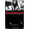 The Violence of Development by Unknown