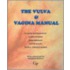 The Vulva And Vagina Manual