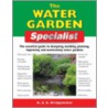 The Water Garden Specialist door Gill Bridgewater