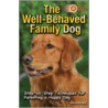 The Well-Behaved Family Dog by Diane Morgan