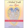 The Wicked Truth about Love door Suzanne Ross