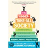 The Winner-Take-All Society by Robert H. Frank