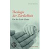 Theologie der Zärtlichkeit by Richard Reschika