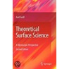 Theoretical Surface Science by Zbigniew H. Michalewicz