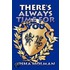 There's Always Time for You