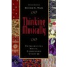 Thinking Musically 2e Gms P by Bonnie C. Wade