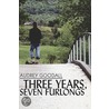 Three Years, Seven Furlongs door Goodall Audrey