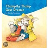 Thumpity Thump Gets Dressed by Cyndy Szekeres