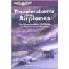 Thunderstorms And Airplanes door Richard L. Collins