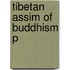 Tibetan Assim Of Buddhism P