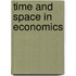 Time And Space In Economics