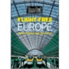 Time Out Flight Free Europe door Time Out