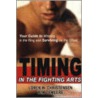 Timing In The Fighting Arts by Wim Demeere