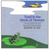 Toad Is the Uncle of Heaven door Jeanne M. Lee