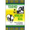 Touched by the African Soul door Onbekend