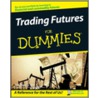 Trading Futures for Dummies by Joe Duarte