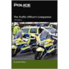 Traffic Officer's Companion by Gordon Wilson