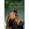 Trakehner Pferde füs Leben by Imke Eppers