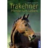 Trakehner Pferde füs Leben door Imke Eppers