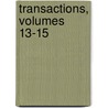 Transactions, Volumes 13-15 door Birmingham And