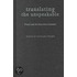 Translating The Unspeakable