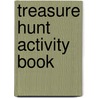 Treasure Hunt Activity Book by Jessica Mazurkiewicz