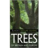 Trees Of Britain And Europe door Roland Spohn