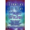 Tune in to the Magic Within door Jane VonemanDuPerow