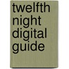 Twelfth Night Digital Guide by Saddleback Educational Publishing Inc.