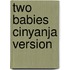 Two Babies Cinyanja Version