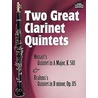 Two Great Clarinet Quintets door Wolfgang Amadeus Mozart