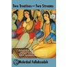 Two Treatises - Two Streams door Mehrdad Fallahzadeh