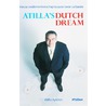 Atilla's Dutch Dream door G. Bors