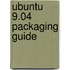 Ubuntu 9.04 Packaging Guide