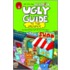 Ugly Guide to the Uglyverse
