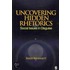 Uncovering Hidden Rhetorics