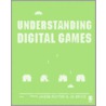 Understanding Digital Games by Jo Bryce