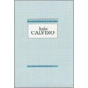 Understanding Italo Calvino door Beno Weiss