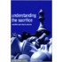 Understanding The Sacrifice
