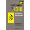 Understanding the "I Ching" by Richard Wilhelm