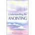 Understanding the Anointing