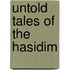 Untold Tales of the Hasidim