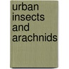 Urban Insects and Arachnids door William Robinson