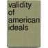 Validity of American Ideals