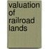 Valuation Of Railroad Lands