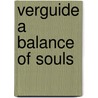 Verguide A Balance Of Souls door Alfred Leonard